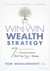 THE WIN-WIN  WEALTH STRATEGY